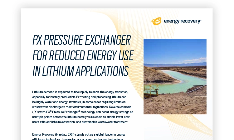 Promotional flyer for Energy Recovery’s PX Pressure Exchanger technology for lithium applications.